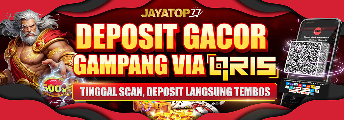 Deposit Gacor Gampang Pakai QRIS